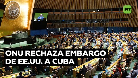 La ONU condena nuevamente el bloqueo de EE.UU. contra Cuba