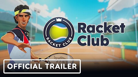 Racket Club - Official Mixed Reality Mode Trailer