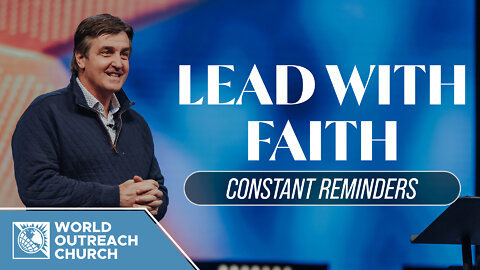 Lead with Faith [Constant Reminders]