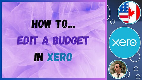 How to edit a budget in Xero 2024 (Step By Step) (4K)