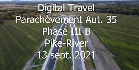 Digital Travel - Parachèvement Aut. 35 Phase III B - 13 septembre 2021