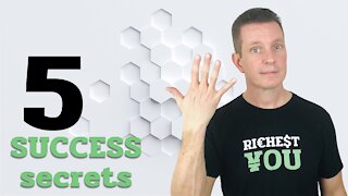 5 Success SECRETS that Require NO Talent | Richest You Mind