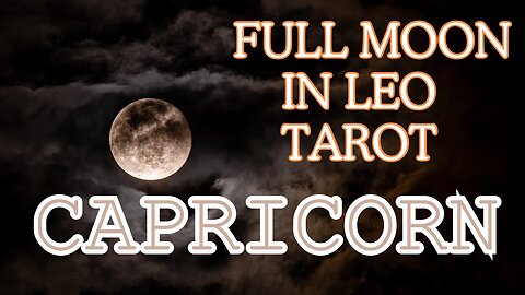 Capricorn ♑️- The impulse to speak up! Full Moon 🌕 in Leo tarot reading #Capricorn #tarotary