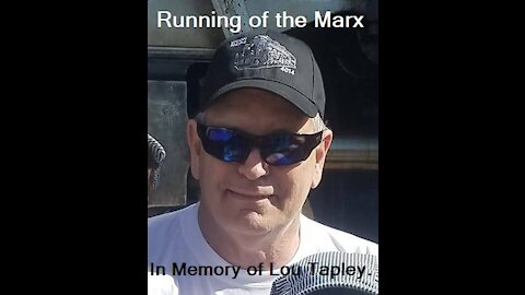 Running In Memory Of Lou Tapley.