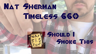 60 SECOND CIGAR REVIEW - Nat Sherman Timeless 660