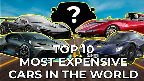 Top 10 Most Expensive Cars In The World!!