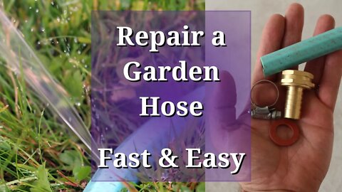 Repair a Garden Hose, Fast and Easy