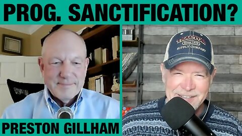 Sanctification | Preston Gillham