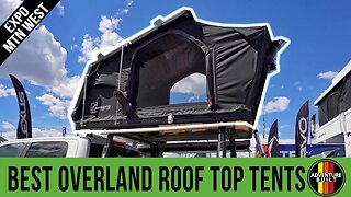 TOP 4 ROOF TOP TENTS FROM OVERLAND EXPO MTN WEST 2022 | ANTISHANTY, FREESPIRIT, INTREPID, DOMETIC