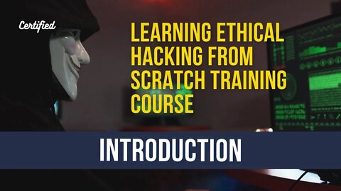 Learning Ethical Hacking From Scratch Training Course