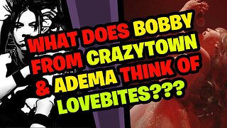 What does BOBBY REEVES (CRAZYTOWN, ADEMA)think of LOVEBITES???