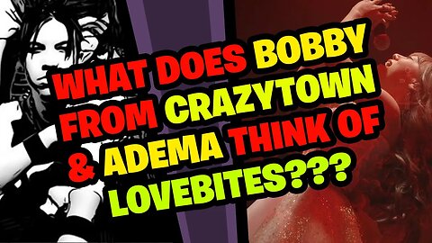 What does BOBBY REEVES (CRAZYTOWN, ADEMA)think of LOVEBITES???