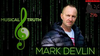 🔵Musical Truth - Mark Devlin : 296