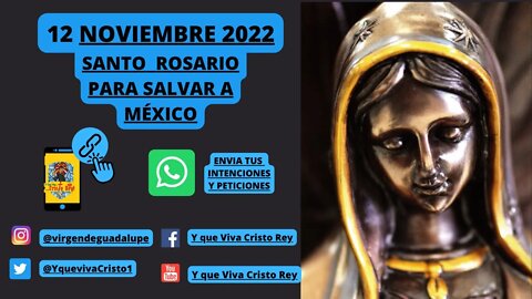 ROSARIO PARA SALVAR A MÉXICO: VIVA CRISTO REY #Rosario #rosariohoy #ROSARIO #vivacristorey #iglesia