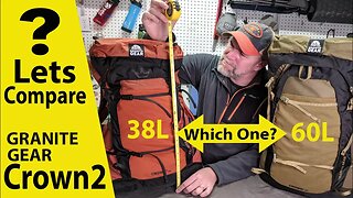 Granite Gear Backpacking Crown2 60L or 38L (Backpack Comparison)