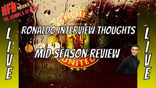 Ronaldo interview backlash ? | Plus we do our mid season review