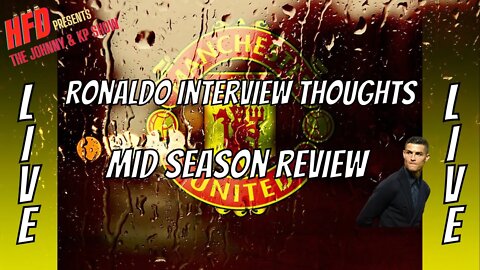 Ronaldo interview backlash ? | Plus we do our mid season review