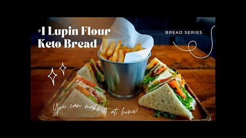Keto Bread-Lupin Flour