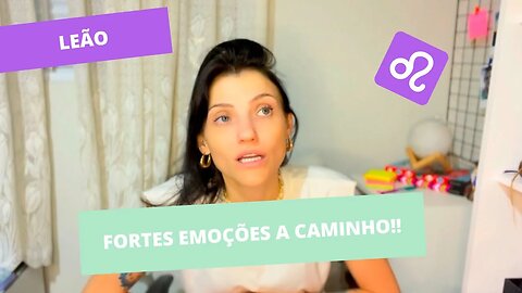 LEÃO ♌️ SETEMBRO - NOVOS CAMINHOS TRAZEM NOVAS EMOÇÕES!