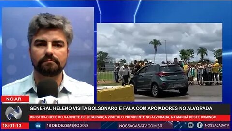 URGENTE General Heleno visita Bolsonaro e fala com apoiadores no Alvorada