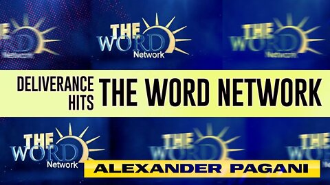 DELIVERANCE Hits The WORD NETWORK!