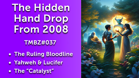 The Hidden Hand Drop From 2008 (TMBZ#037)