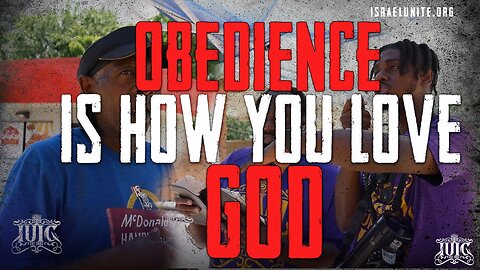 Obedience Is How You Love God