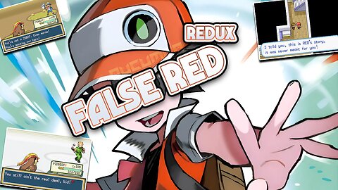 Pokemon False Red Redux - Improve the False Red, high-effort dialogue, and barebones dungeons