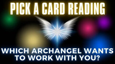 Which ✨Archangel✨ Wants to Work with YOU? 😇👼