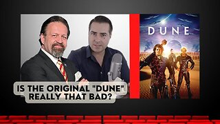 Is the original "Dune" really that bad? Dr. G and Mr. Reagan on Making Movies Great Again