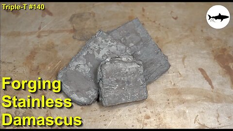 Triple-T #140 - Forging stainless steel damascus - Part 1