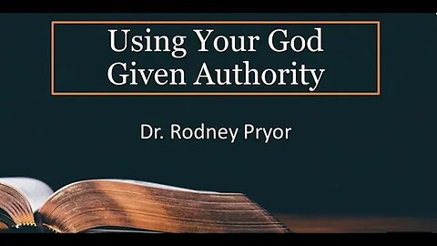 Using Your God Given Authority Dr Rodney Pryor Rod's Revival Hour