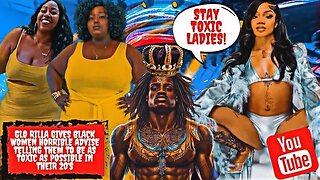 Glo Rilla Gives Black Women Horrible Advise Telling Them To Be as Toxic As Possible In Their 20's