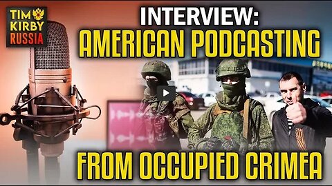TKR#51 American Podcasting from Occupied Crimea with Kevin Michelizzi