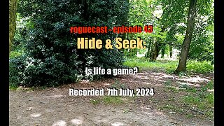 Episode 43: HIDE AND SEEK