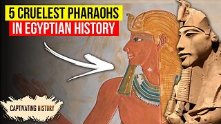 5 Cruelest Pharaohs In Egyptian History