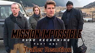 Mission Impossible - Dead Reckoning Part One | Official Trailer | Reaction!