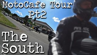 Moto Cafe Tour Pt2 'The South'
