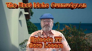 Episode 77 Sore Losers