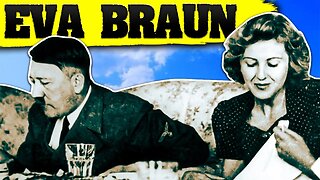 Eva Braun Hitler's Side Chick, who became his wife.