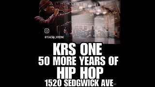 KRS-One Moves Into 1520 Sedgwick To Celebrate Hip-Hop’s 50th Anniversary