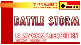 Let's Play Everything: Battle Storm