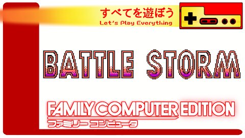 Let's Play Everything: Battle Storm