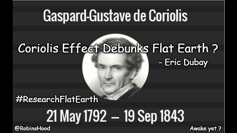 Coriolis Effect Debunks Flat Earth ? ~ Eric Dubay