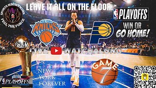 KNICKS vs PACERS GAME 7 NBA EASTERN CONFERENCE SEMI|WIN OR GO HOME! |LIVE WATCH ALONG| DO OR DIE!