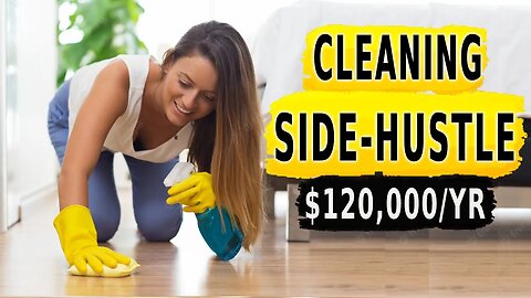Start a Cleaning Company Making $120,000/Yr (Find Out How)