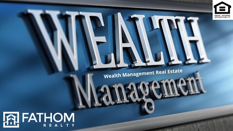 Wealth Management Real Estate