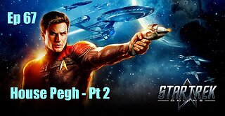 Star Trek Online - Ep 67: House Pegh - Pt 2