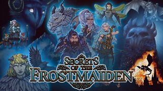 Secrets of the Frostmaiden - Long Intro