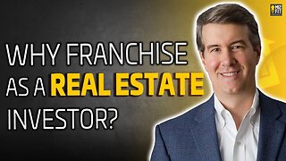 Why Real Estate Investors are Perfect for Franchising